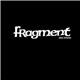 Fragment - Hear Nothing